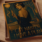 Get Naked I have a plan
