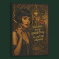 Welcome to My Speakeasy. No Snitches Allowed.