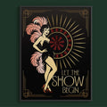 Let the Show Begin