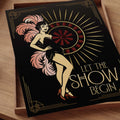 Let the Show Begin