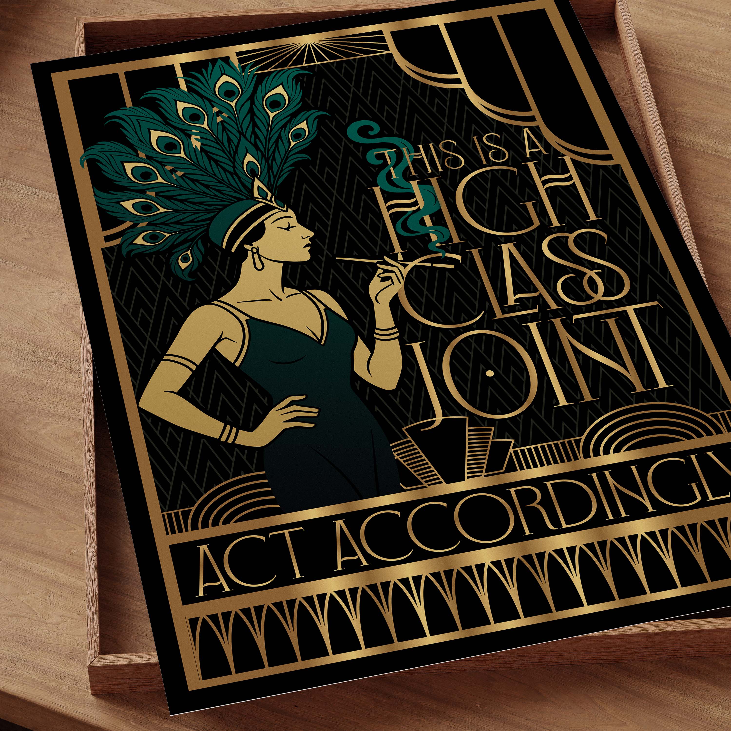 This Is a High Class Joint, Act Accordingly