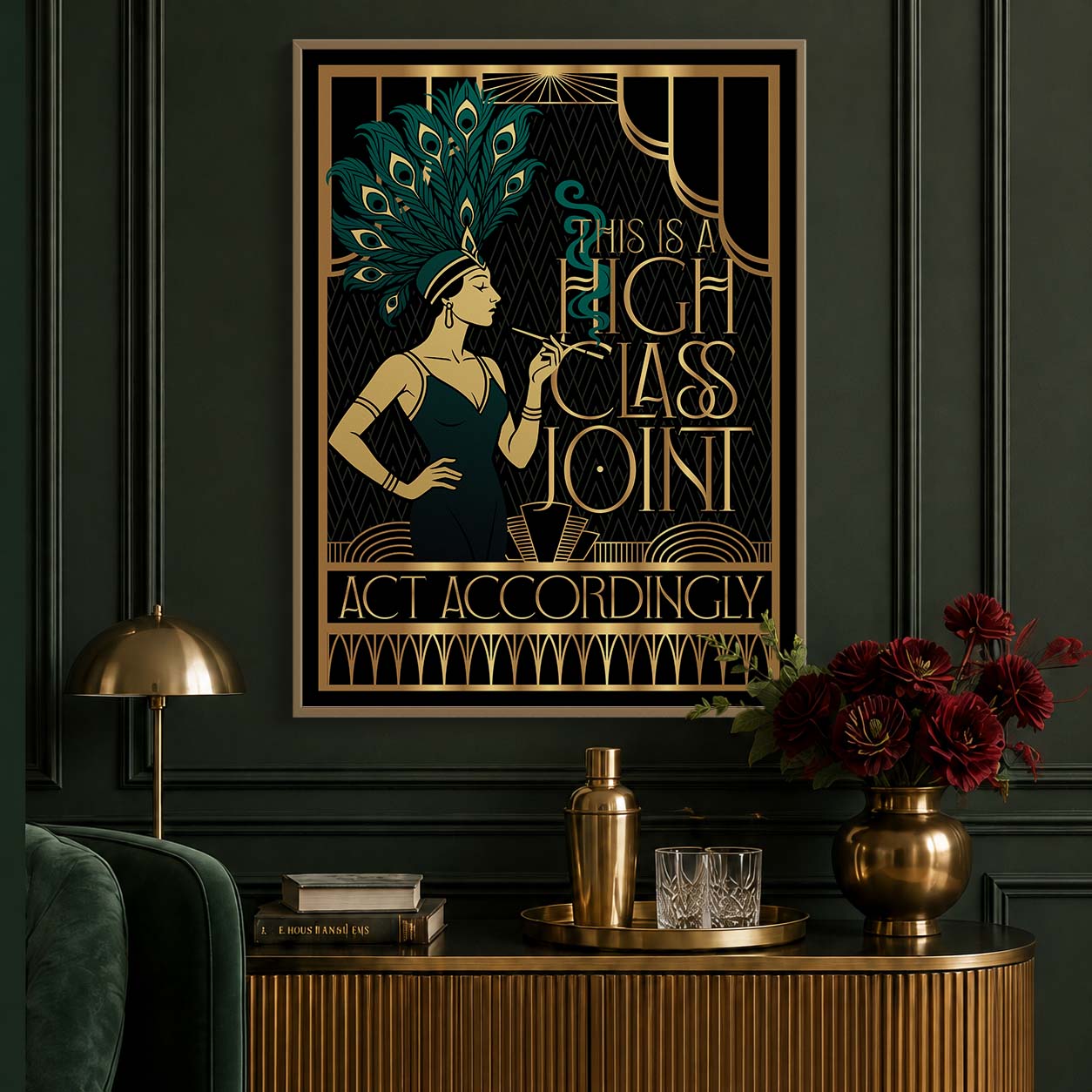 This Is a High Class Joint, Act Accordingly