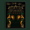 Welcome to Our Speakeasy. No Snitches Allowed.