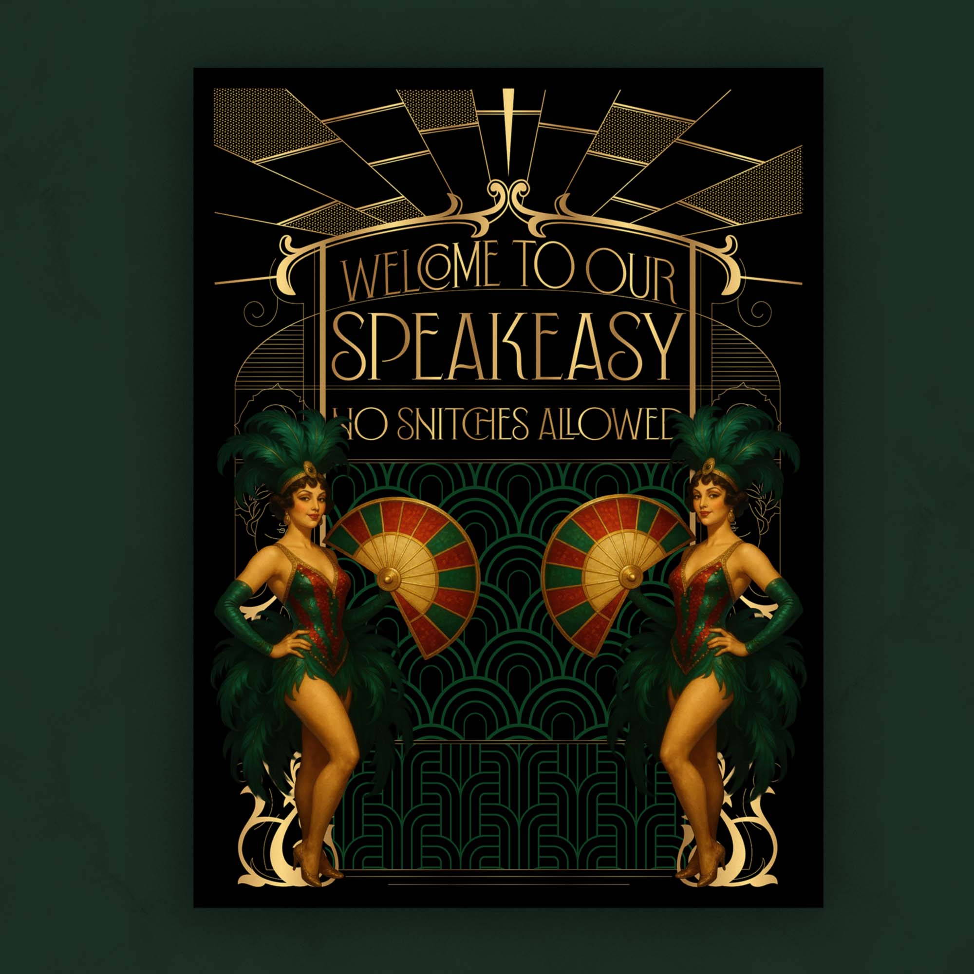 Welcome to Our Speakeasy. No Snitches Allowed.