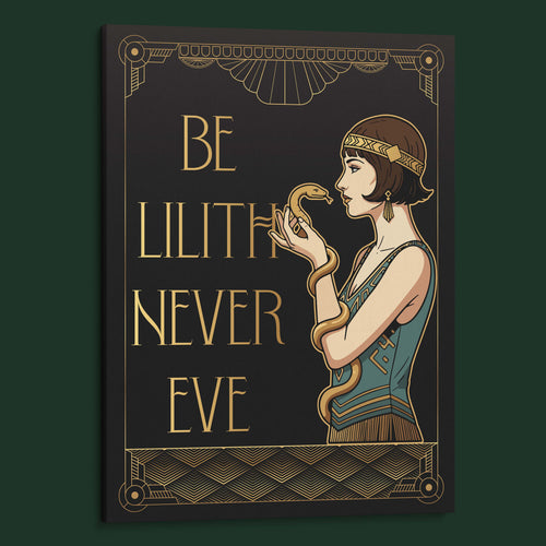 Be Lilith, Never Eve