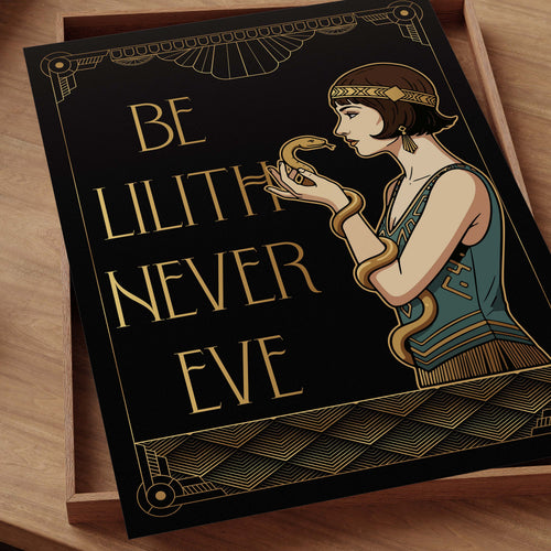 Be Lilith, Never Eve