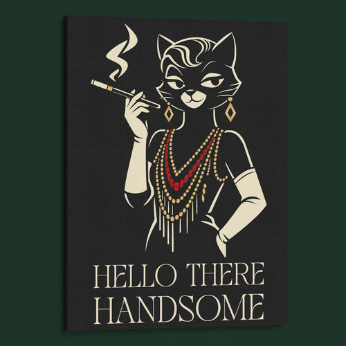 Hello There, Handsome