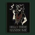 Hello There, Handsome