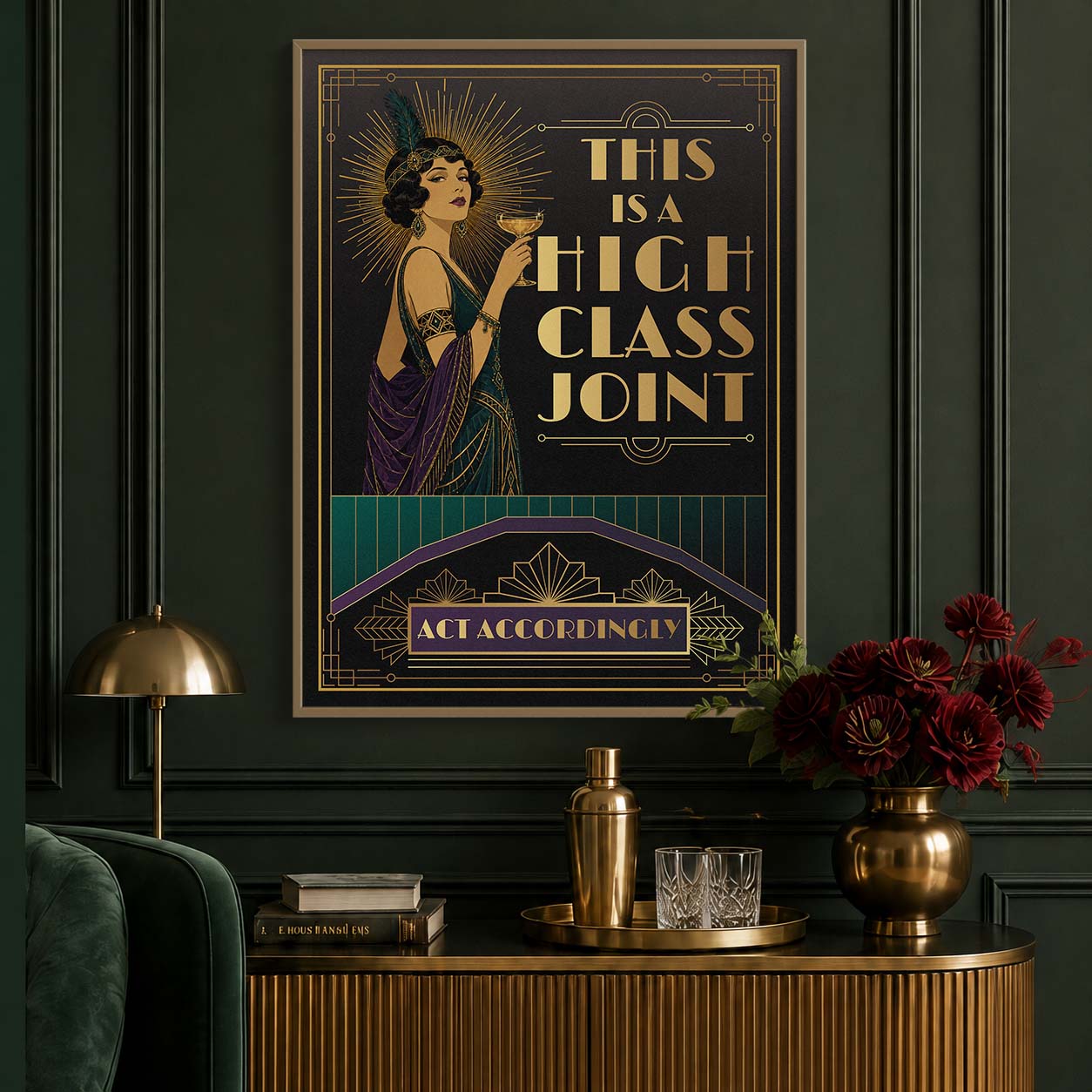 This Is a High Class Joint, Act Accordingly