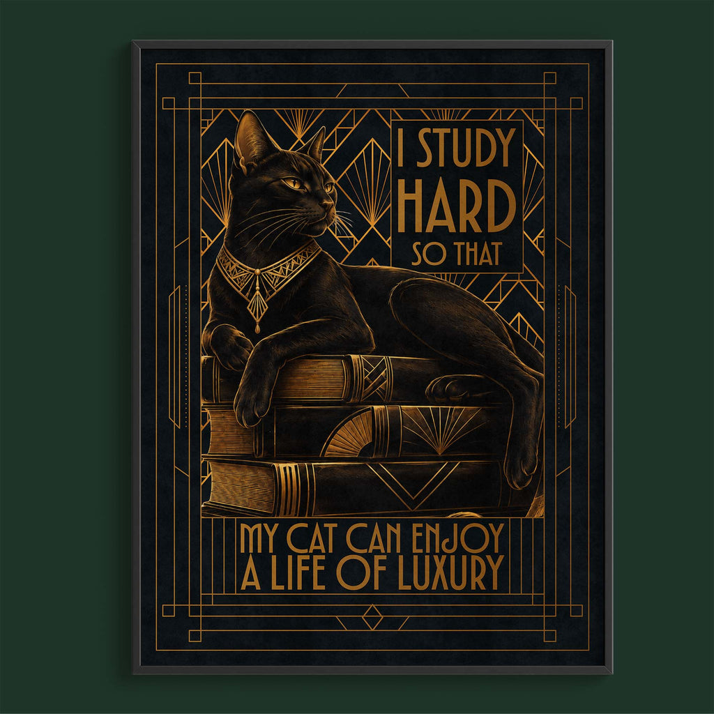Study Hard So That My Cat Can Enjoy a Life of Luxury