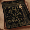 Please don't do cocaine