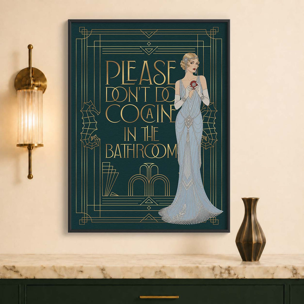 Please don't do cocaine in the bathroom